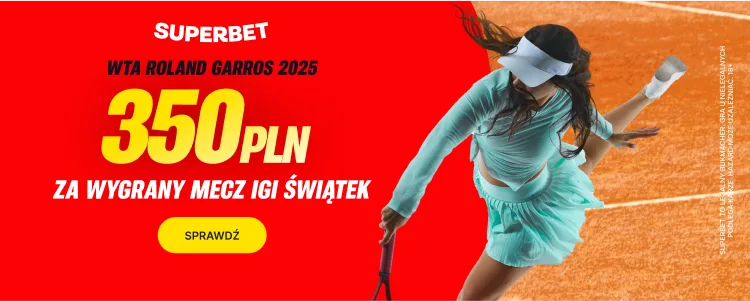 Promocja Superbet na mecz Iga Świątek - Elina Switolina