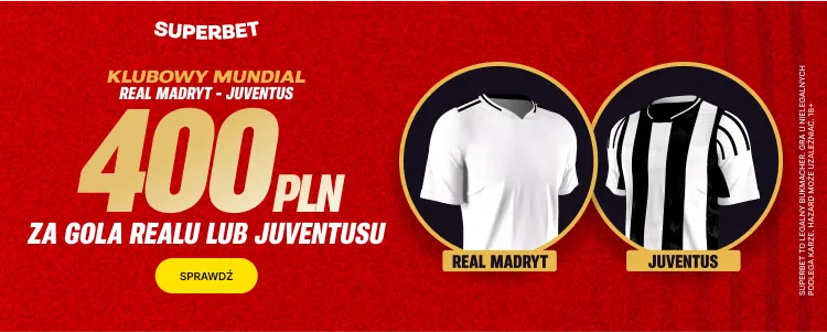 Promocja na mecz Real Madryt - Juventus