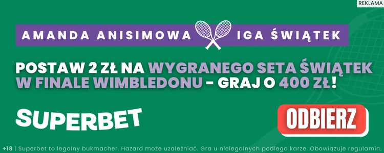 Promocja Superbet na mecz Igi Świątek. Wimbledon