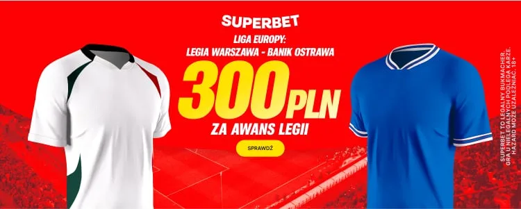 Baner-Superbet-300-PLN-za-awans-Legii