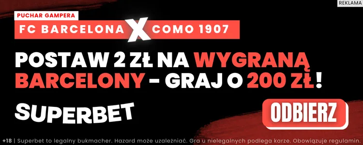 Promocja Superbet na mecz FC Barcelona - Como 1907