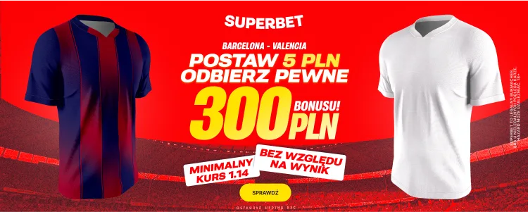 Promocja Superbet na mecz FC Barcelona - Valencia