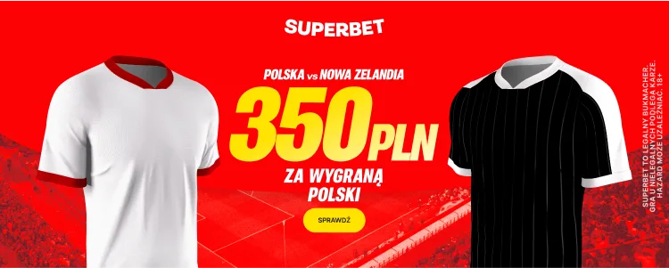 Polska - Nowa Zelandia Superbet
