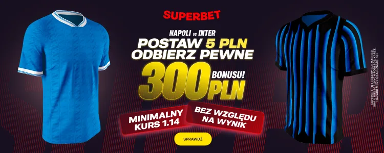 Promocja Superbet na mecz Legia Warszawa - Lech Poznań