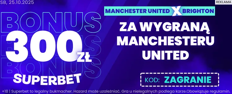 Promocja Superbet na mecz Manchester United - Brighton
