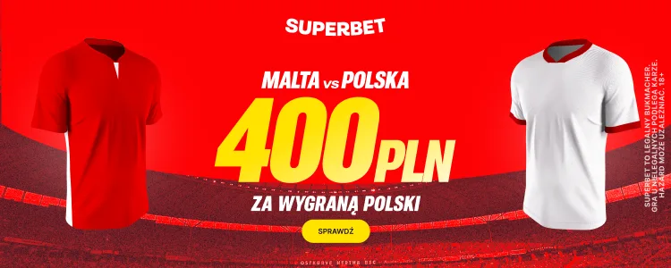 Promocja Superbet na Malta - Polska