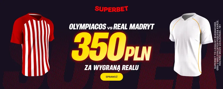 Promocja Superbet na mecz Olympiakos - Real Madryt