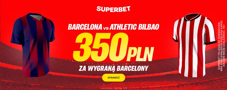 Promocja Superbet na wygraną FC Barcelona z Athtleic Bilbao