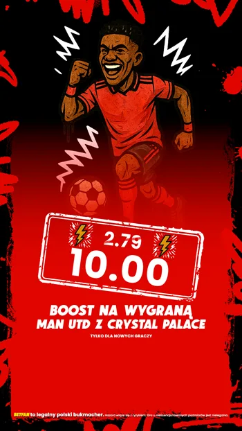 Promocja Betfan na mecz Manchester United - Crystal Palace