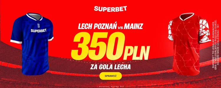 Lech Poznań - FSV Mainz: promocja Superbet: Liga Konferencji Europy