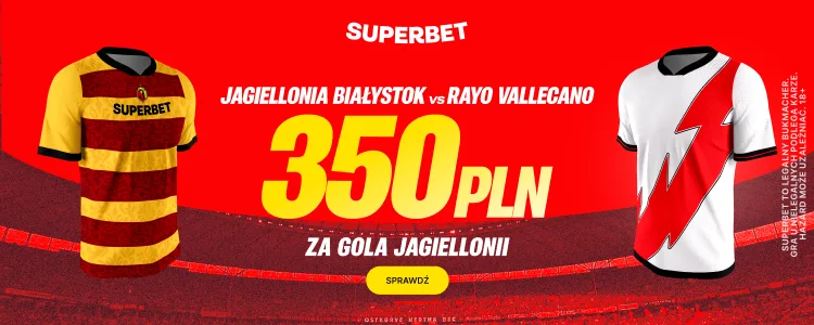 Jagiellonia Białystok - Rayo Vallecano: promocja Superbet: Liga Konferencji Europy