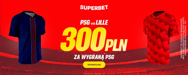 Superbet baner na PSG - Lille