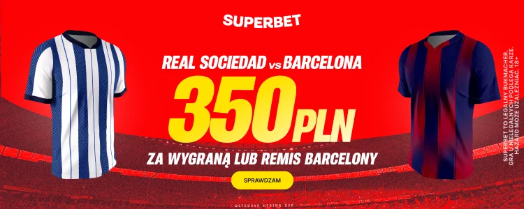 Superbet baner na remis lub wygraną Barcy
