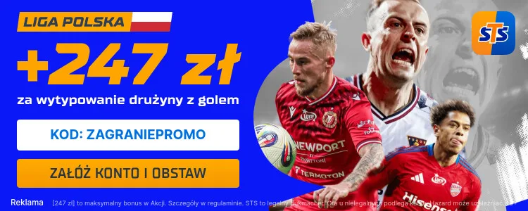 Baner STS na drużynę z golem w Ekstraklasie