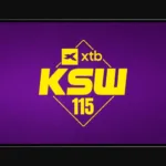 O której XTB KSW 115 Oto godzina startu gali