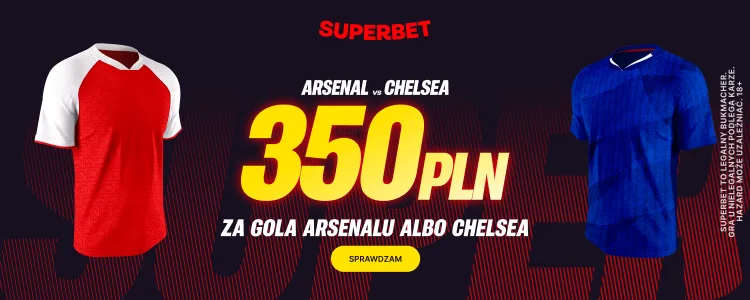 Superbet baner na Arsenal - Chelsea
