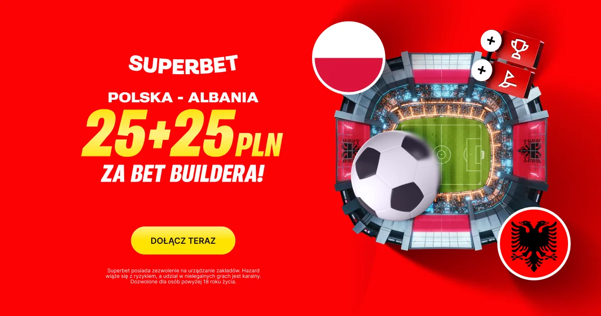 Superbet baner Polska - Albania