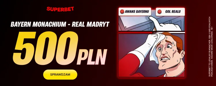 Superbet baner na Bayern - Real Madryt