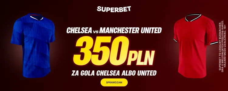 Superbet baner na Chelsea - ManU