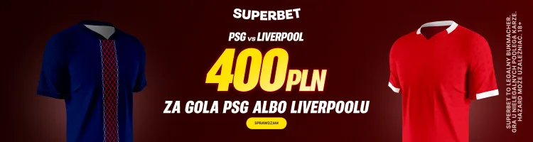 Superbet baner na PSG - Liverpool