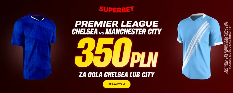 Superbet baner na Chelsea - ManCity