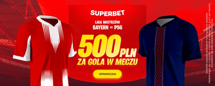Superbet baner na Bayern - PSG
