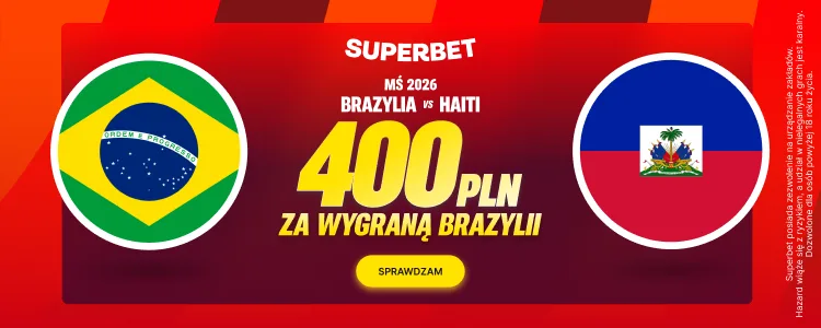 Brazylia - Haiti baner Superbet