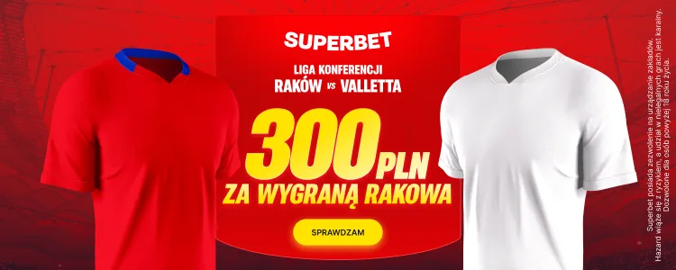 Superbet baner na Raków - Valetta