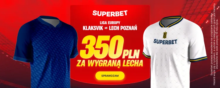 Superbet baner na Klaksvik - Lech