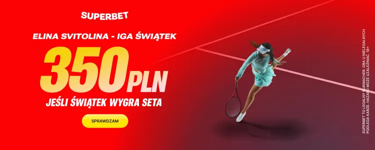 Superbet baner na Switolina - Świątek