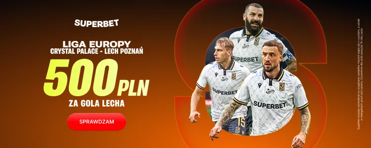 Superbet baner na Crystal Palace - Lech