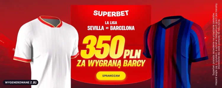 Superbet baner na Sevilla - Barcelona
