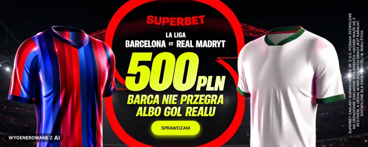 Superbet baner na Barcelona - Real Madryt