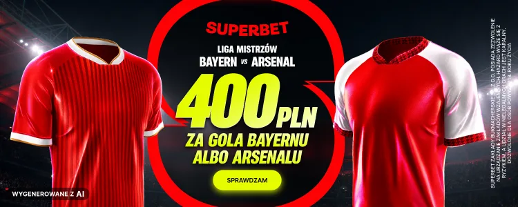 Superbet baner na Bayern - Arsenal