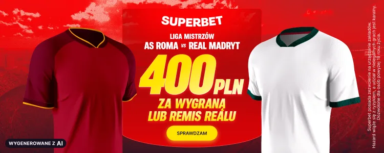 Superbet baner na Roma - Real Madryt